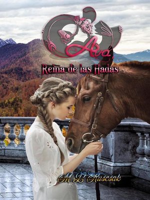 cover image of Ava, Reina de las Hadas